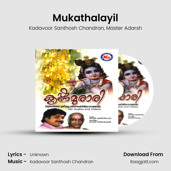 Mukathalayil mp3 song