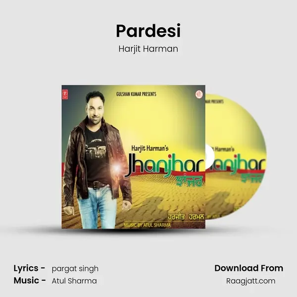 Pardesi mp3 song