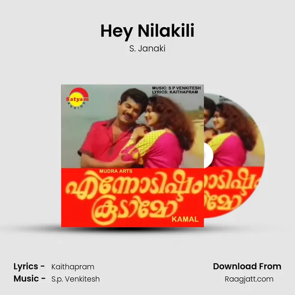 Hey Nilakili mp3 song