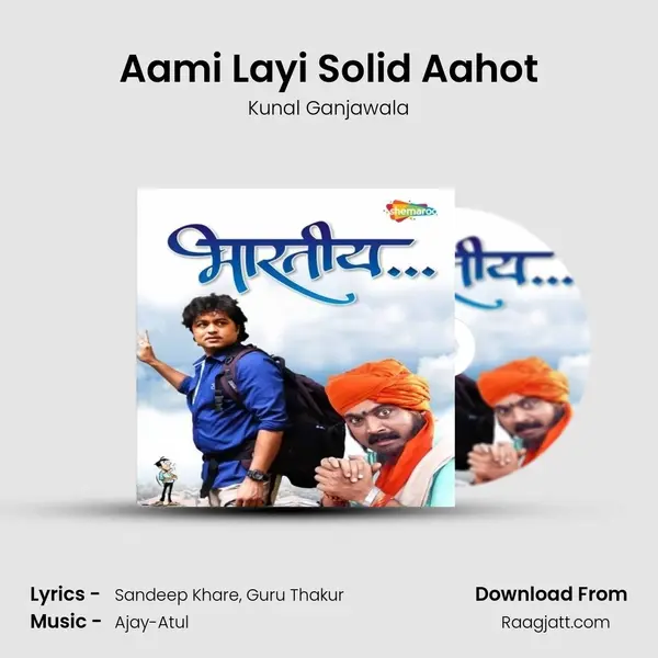 Aami Layi Solid Aahot - Kunal Ganjawala album cover 