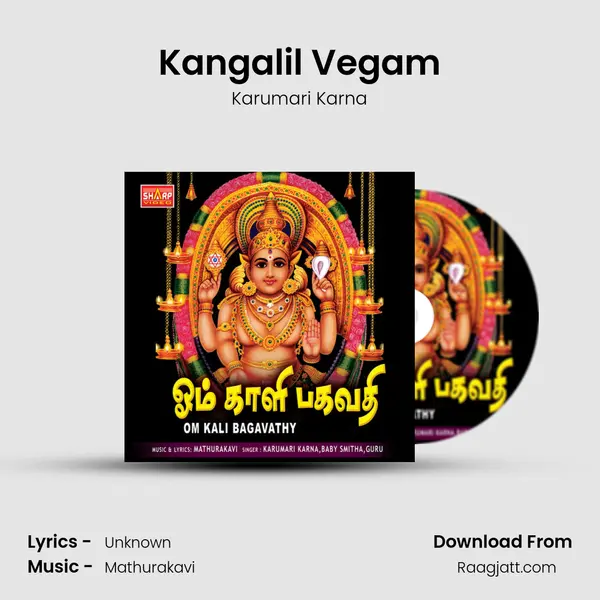 Kangalil Vegam - Karumari Karna album cover 