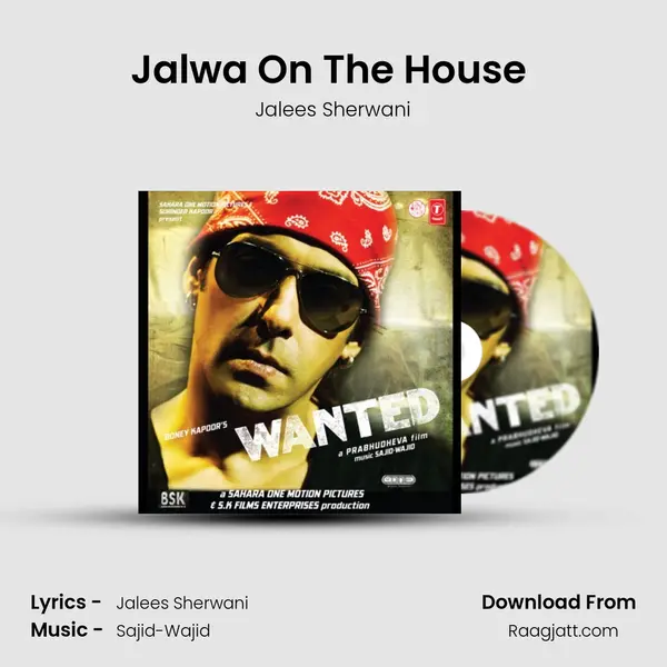 Jalwa On The House (Remix) - Jalees Sherwani album cover 