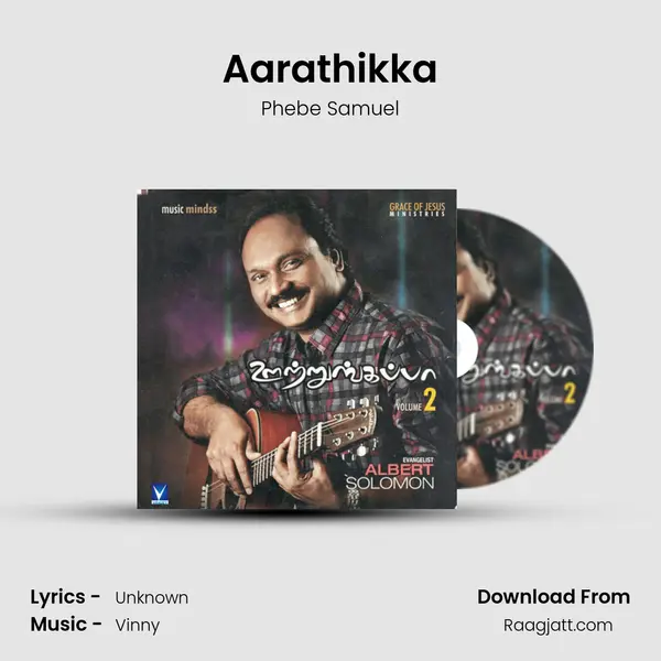 Aarathikka - Phebe Samuel album cover 