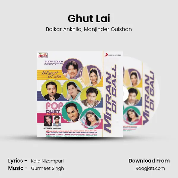 Ghut Lai - Balkar Ankhila album cover 