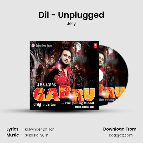 Dil - Unplugged mp3 song