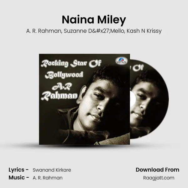 Naina Miley mp3 song