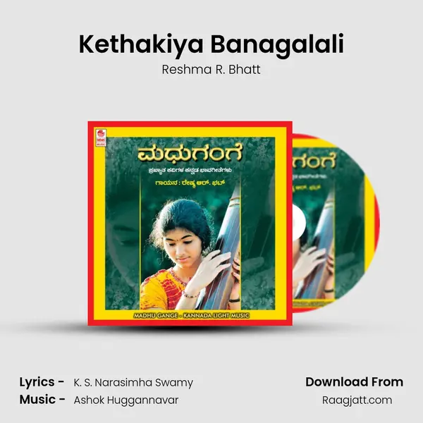 Kethakiya Banagalali mp3 song