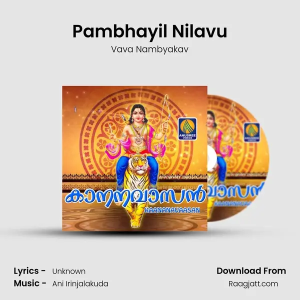 Pambhayil Nilavu mp3 song