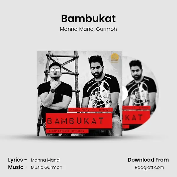 Bambukat mp3 song