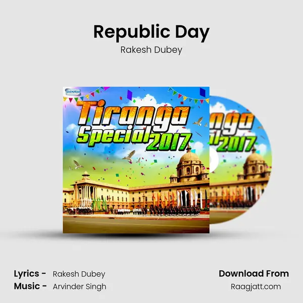 Republic Day - Rakesh Dubey album cover 