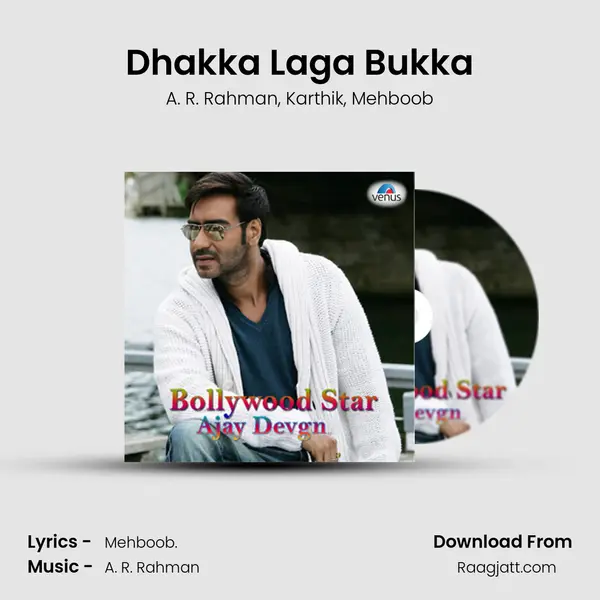 Dhakka Laga Bukka mp3 song