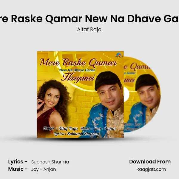 Mere Raske Qamar New Na Dhave Gadar mp3 song