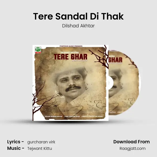 Tere Sandal Di Thak mp3 song