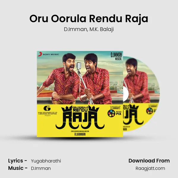 Oru Oorula Rendu Raja mp3 song