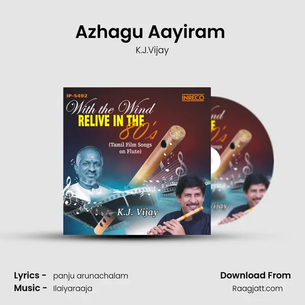 Azhagu Aayiram (Flute) - K.J.Vijay album cover 