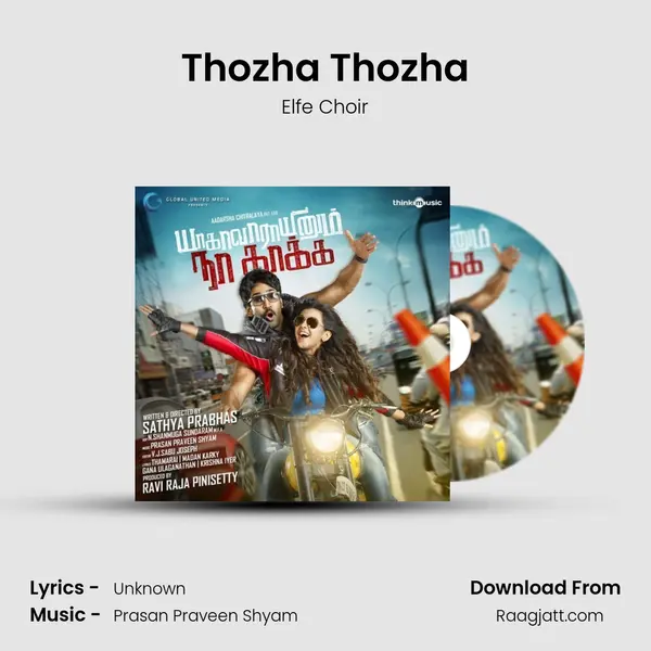 Thozha Thozha - Elfe Choir mp3 song