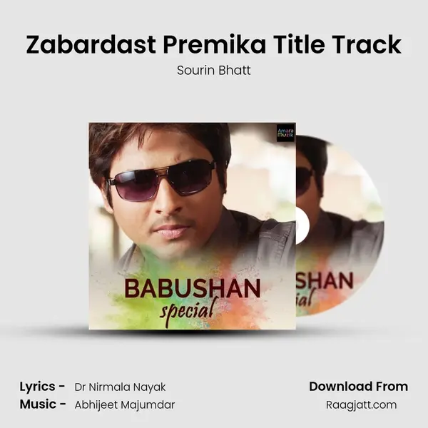 Zabardast Premika Title Track mp3 song