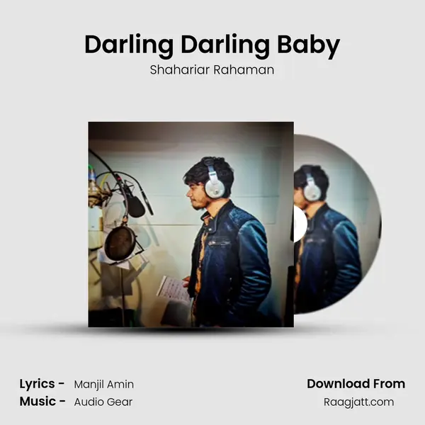 Darling Darling Baby - Shahariar Rahaman album cover 