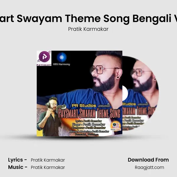 Paysmart Swayam Theme Song Bengali Version - Pratik Karmakar album cover 