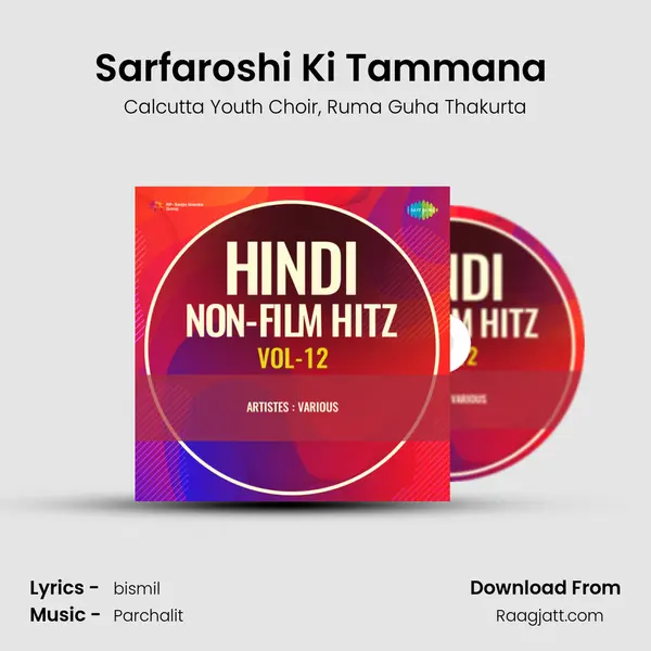 Sarfaroshi Ki Tammana (Part 1) - Calcutta Youth Choir album cover 