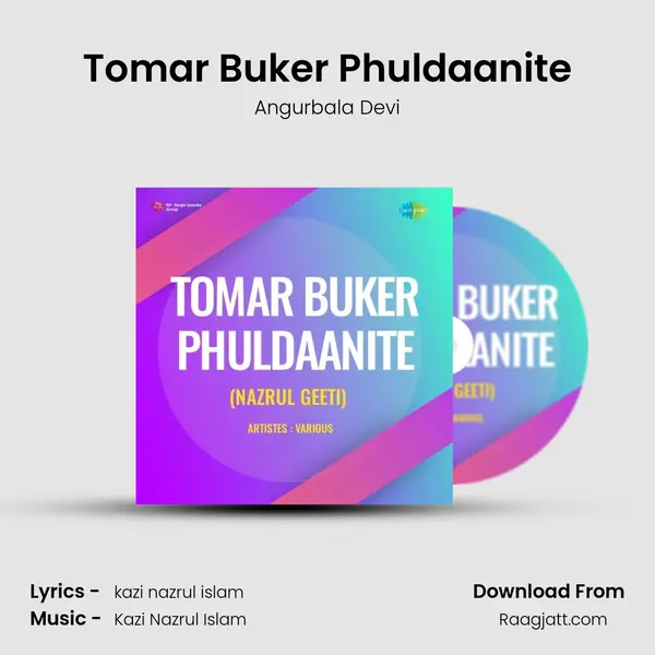 Tomar Buker Phuldaanite - Angurbala Devi album cover 