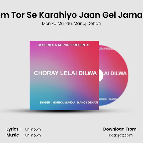 Prem Tor Se Karahiyo Jaan Gel Jamana ( Nagpuri Song ) - Monika Mundu album cover 