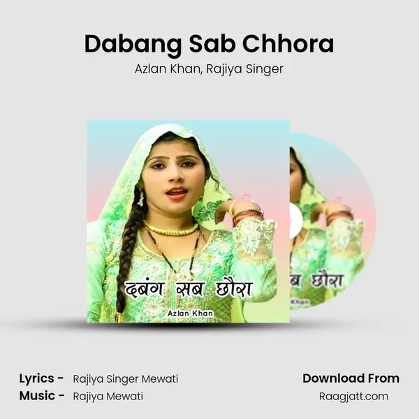 Dabang Sab Chhora - Azlan Khan album cover 