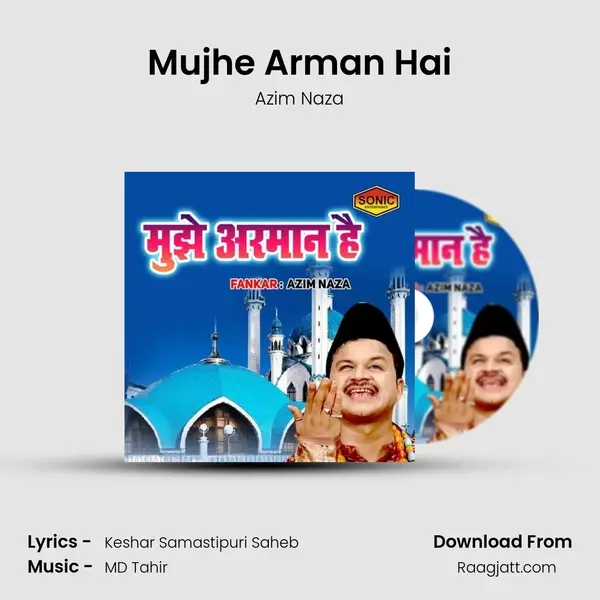 Mujhe Arman Hai mp3 song