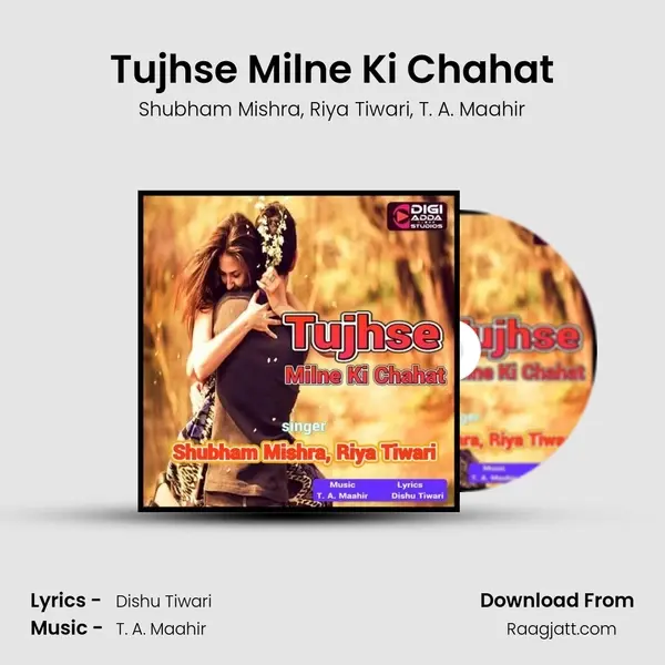 Tujhse Milne Ki Chahat - Shubham Mishra album cover 