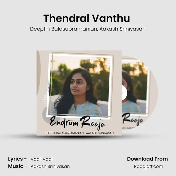 Thendral Vanthu (Unplugged) mp3 song