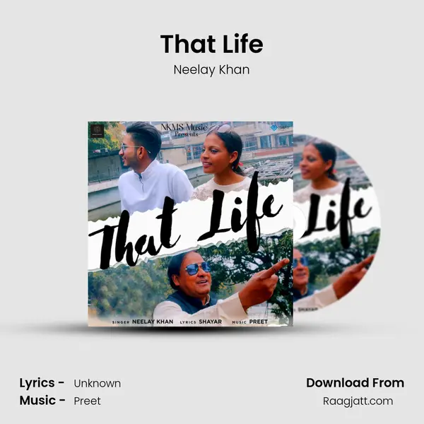 That Life - Neelay Khan album cover 