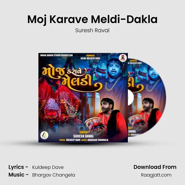 Moj Karave Meldi-Dakla - Suresh Raval album cover 