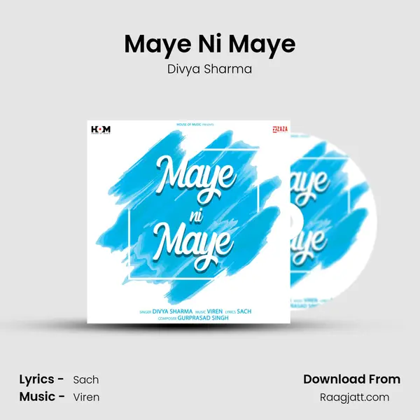 Maye Ni Maye mp3 song