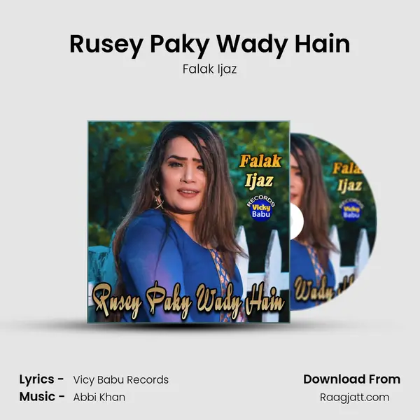 Rusey Paky Wady Hain - Falak Ijaz album cover 