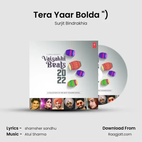 Tera Yaar Bolda (From 