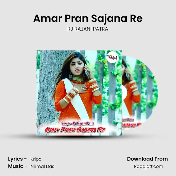 Amar Pran Sajana Re - RJ RAJANI PATRA album cover 