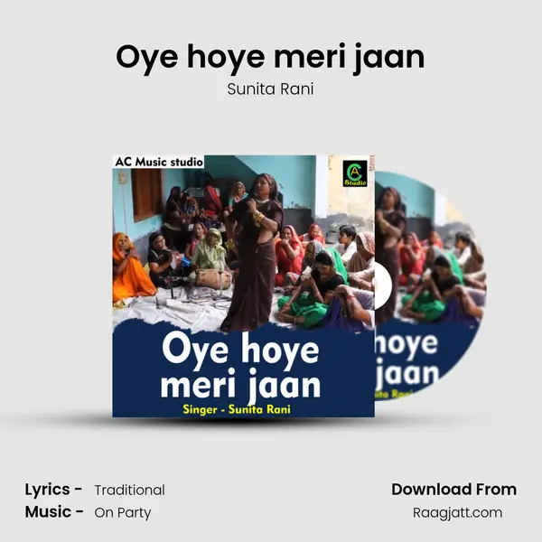 Oye hoye meri jaan mp3 song