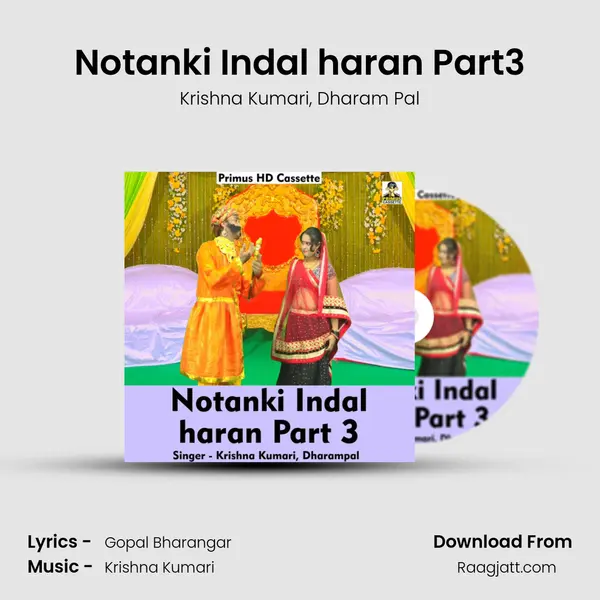 Notanki Indal haran Part3 mp3 song