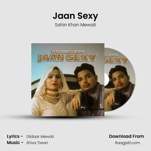 Jaan Sexy mp3 song