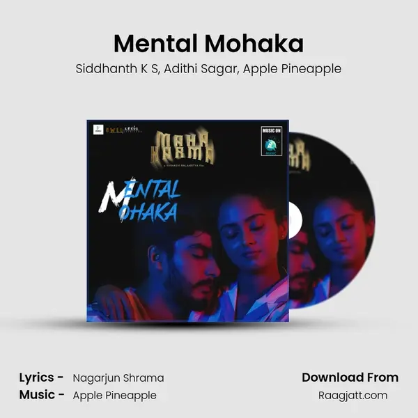 Mental Mohaka mp3 song