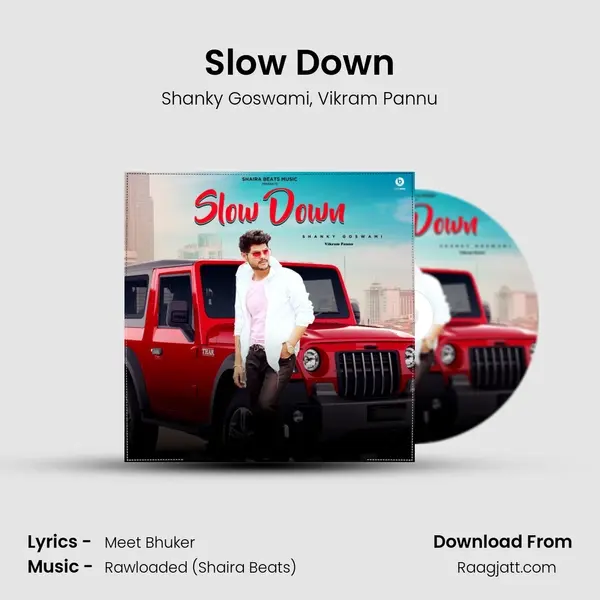 Slow Down mp3 song