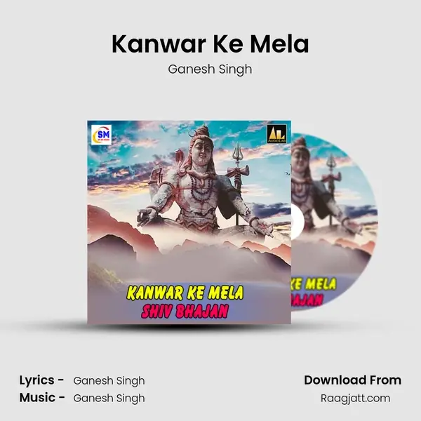 Kanwar Ke Mela - Ganesh Singh album cover 