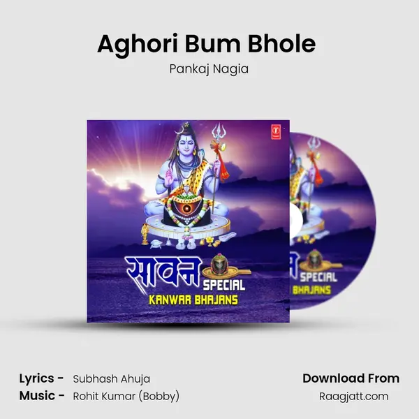 Aghori Bum Bhole (From Aghori Bum Bhole) mp3 song