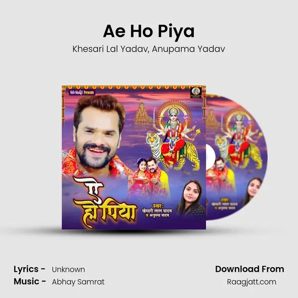 Ae Ho Piya mp3 song