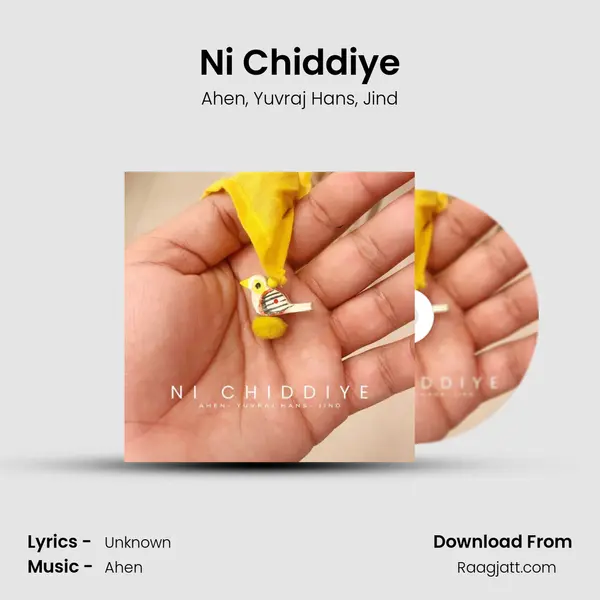 Ni Chiddiye - Ahen album cover 