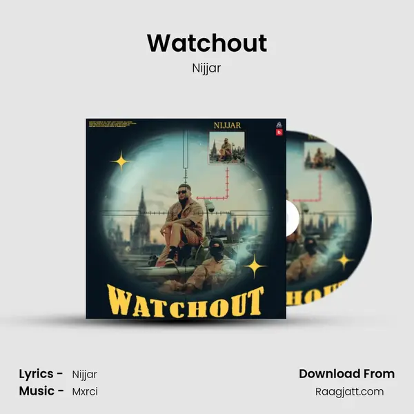 Watchout mp3 song