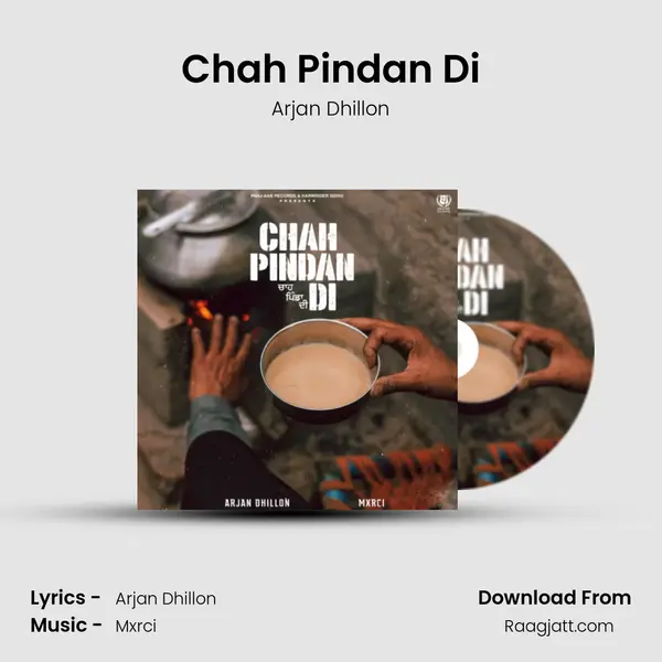 Chah Pindan Di mp3 song