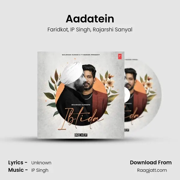 Aadatein mp3 song