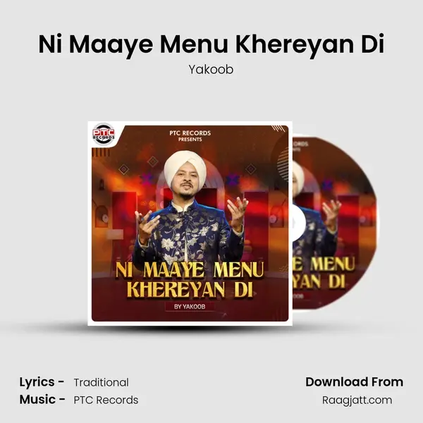 Ni Maaye Menu Khereyan Di - Yakoob album cover 