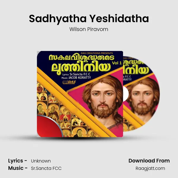 Sadhyatha Yeshidatha - Wilson Piravom album cover 